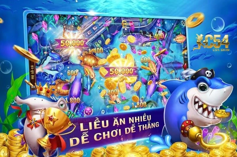 Lợi ích khi tham gia chơi bắn cá C54